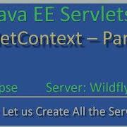 ServletContext Object Demo Part 3 JavaEE Wildfly Servlet Tutorial 17