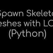 Tool For Unreal Engine Spawn Skeletal Meshes With LODs Python