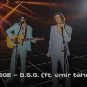 BEGE B S G Ft Emir Taha Official Video
