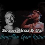 Uzi Sezen Aksu İhanetten Geri Kalan Mix