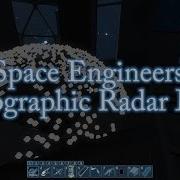 Space Engineers Holographic Radar Tutorial