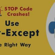 Python Try Except For Absolute Beginners Fix Errors The Right Way