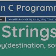 Learn C Programming Copy Strings With Strcpy