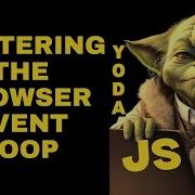 Mastering The Browser Event Loop