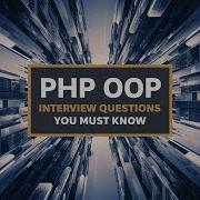 PHP OOP Interview Questions Explanation Master OOP Concepts Why Ask