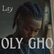 Omah Lay Holy Ghost Official Lyrics Video