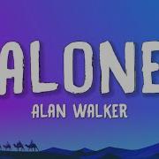 Alan Walker Alone Lyrics