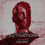 Aversion Activation Crusherz Kick Edit