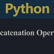 Concatenation Operator In Python Hindi