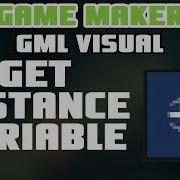 Get Instance Variable GameMaker GML Visual