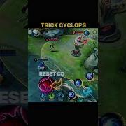 Cyclops Trick Tutorial By Renyaaa