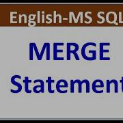 SQL Merge Statement
