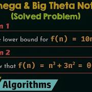 Big Omega And Big Theta Notations Solved Problems