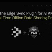 Ditto Edge Sync Plugin For ATAK Real Time Offline Data Sharing Demo