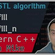 C STL Algorithm Std Fill And Fill N Modern Cpp Series Ep 151
