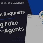 Python Requests Using Fake User Agents