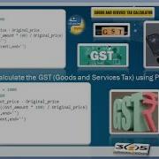 Day 188 Calculate The GST Goods And Services Tax Using Python