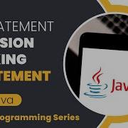 If Statements In Java The Decision Making Statements Tutorial