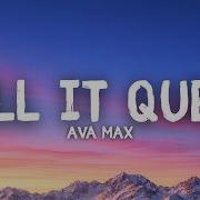 Ava Max KiLL IT QUEEN Lyrics