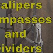 Calipers Compasses And Dividers Tool Of The Day
