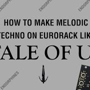 How To Make MELODIC TECHNO On EURORACK Like TALE OF US