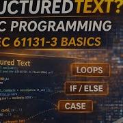 Structured Text PLC Programming Explained IEC 61131 3 Basics