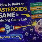 Как создать игру Asteroids в GameLab на Code Org