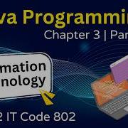 Class 12 IT 802 Chapter 3 Java Programming Part 4 CBSE 2026 Board Exam Information Technology