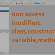 Non Access Modifiers Class Constructor Variable Method In Java
