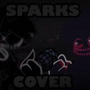 Fcr Continuum Sparks But I Remade The Vocals Sparks Cover