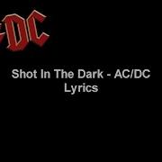 Shot In The Dark AC DC Lyrics Video HD