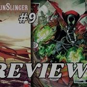 Gunslinger Spawn Issue 9 REVIEW Spawn VS Spawn