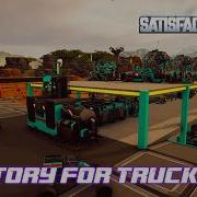 MODULAR DESIGNS For TRUCKS In Satisfactory 1 2 04 Lets Play