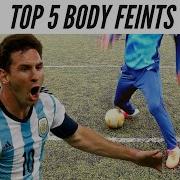 Top 5 Messi Body Feints