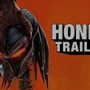 Honest Trailers The Predator 2018