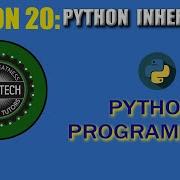 PYTHON PROGRAMMING LESSON 20 PYTHON INHERITANCE