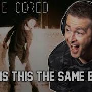 Loathe Gored REACTION I Went From Bored To GORED Aussie Reacts