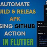 Auto Upload Flutter Release Apk To Github Android App Repo Using Github Actions