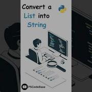 Convert A List Into A String In Python Easy Tutorial Python Codelearning Codingtips Shorts