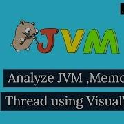 Analyze JVM Memory Using JVisual VM Memory Leak Heap Thread Dump Profiling Java Techie