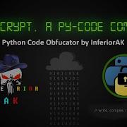 Mi PyCrypt Both For Python2 And Python3 Python Compiler Tool InferiorAK