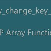 Array Change Key Case CASE LOWER Default CASE UPPER PHP Array Functions