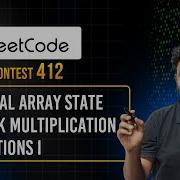 LeetCode Weekly Contest 412 Final Array State After K Multiplication Operations I