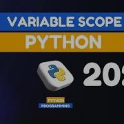 Variables Scope In Python Local Vs Global Variables Lecture 13