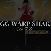 Jugg Warp Shakes Capcut Tutorial