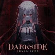 1 HOUR CHMCL SØUP DARKSIDE