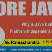 Why Is Java Called Platform Independent Language Core Java Tutorial