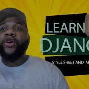 Django Tutorial For Beginners Stylesheet And Images