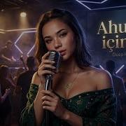 Ahuzar Içinda Yeni 2026 EDM Deep House