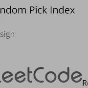 Leetcode 398 Random Pick Index